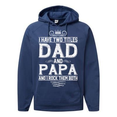 Dad And Papa Rock The Both Performance Fleece Hoodie