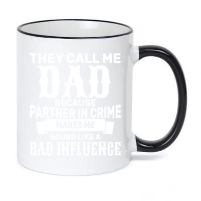 Dad Bad Influence 11oz Black Color Changing Mug