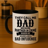 Dad Bad Influence Mug