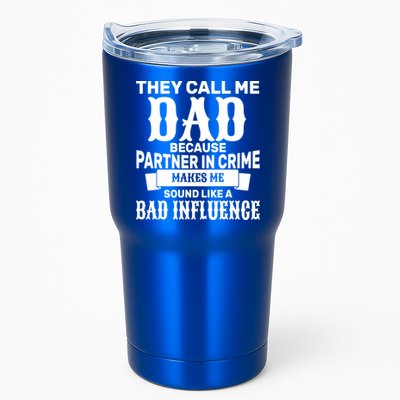 Dad Bad Influence Tumbler
