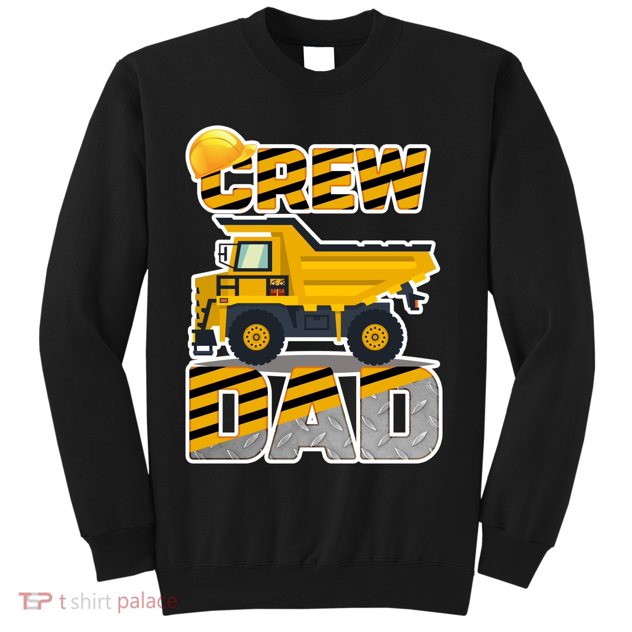 Dad Birthday Crew Construction Party Sweatshirt