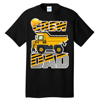 Dad Birthday Crew Construction Party Tall T-Shirt