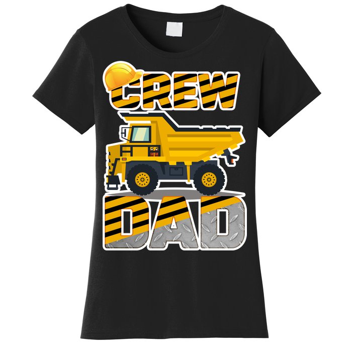 Dad Birthday Crew Construction Party Women's T-Shirt