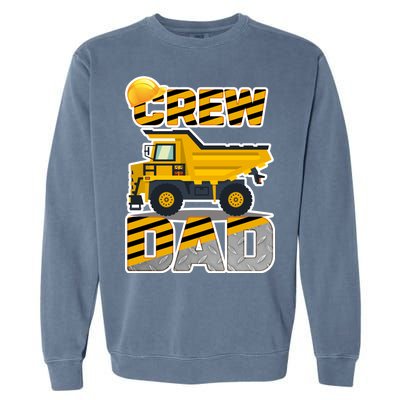 Dad Birthday Crew Construction Party Garment-Dyed Sweatshirt