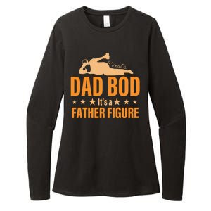 Dad Bod It's A Father Figure Funny  Womens CVC Long Sleeve Shirt