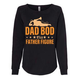 Dad Bod It's A Father Figure Funny  Womens California Wash Sweatshirt