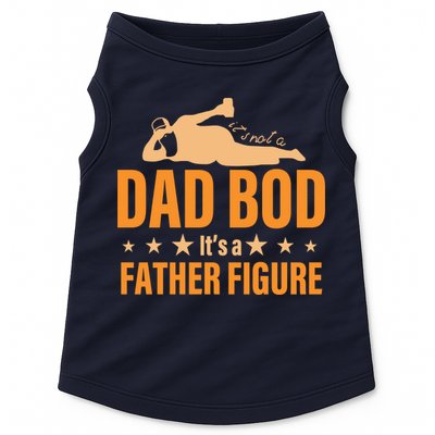 Dad Bod It's A Father Figure Funny  Doggie Tank