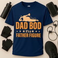 Dad Bod It's A Father Figure Funny  Performance Shirt