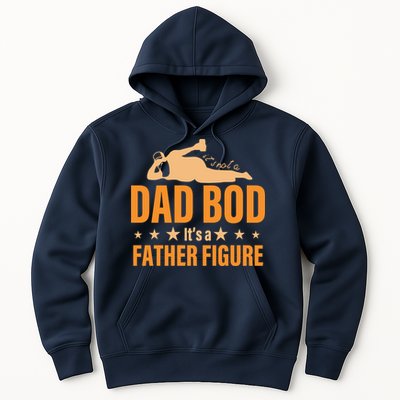 Dad Bod It's A Father Figure Funny  Hoodie