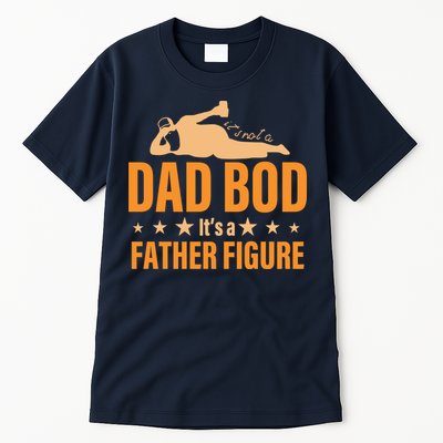 Dad Bod It's A Father Figure Funny  Tall T-Shirt