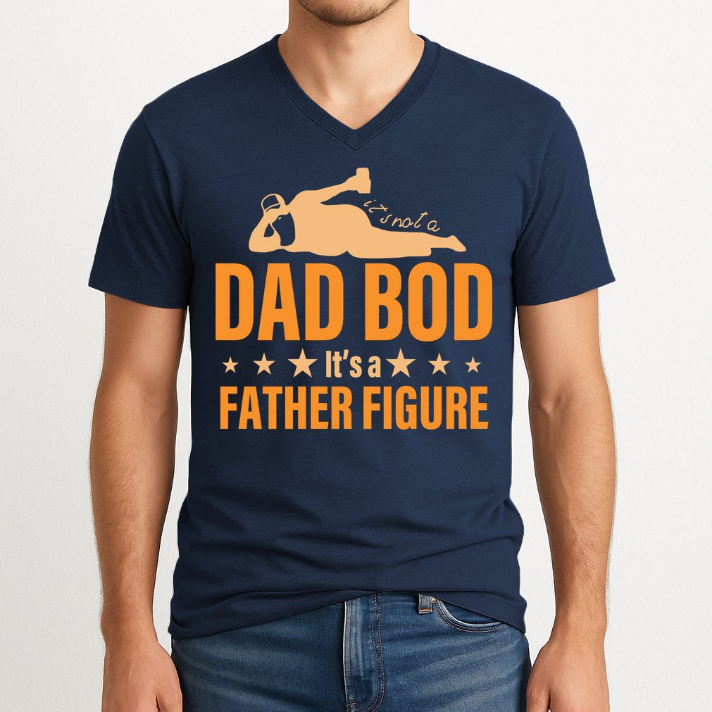 Dad Bod It's A Father Figure Funny  V-Neck T-Shirt