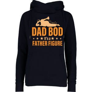 Dad Bod It's A Father Figure Funny  Womens Funnel Neck Pullover Hood