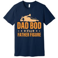 Dad Bod It's A Father Figure Funny  Premium T-Shirt