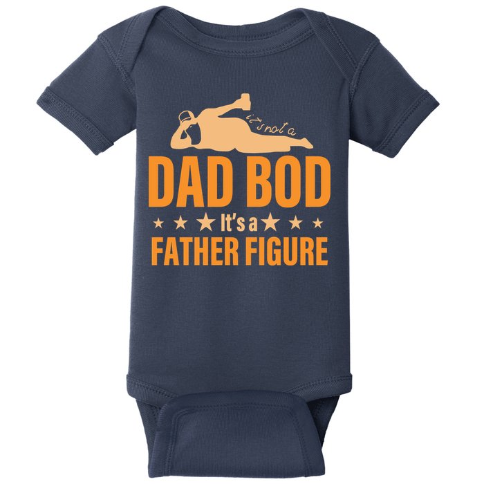 Dad Bod It's A Father Figure Funny  Baby Bodysuit
