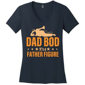 Dad Bod It's A Father Figure Funny  Women's V-Neck T-Shirt