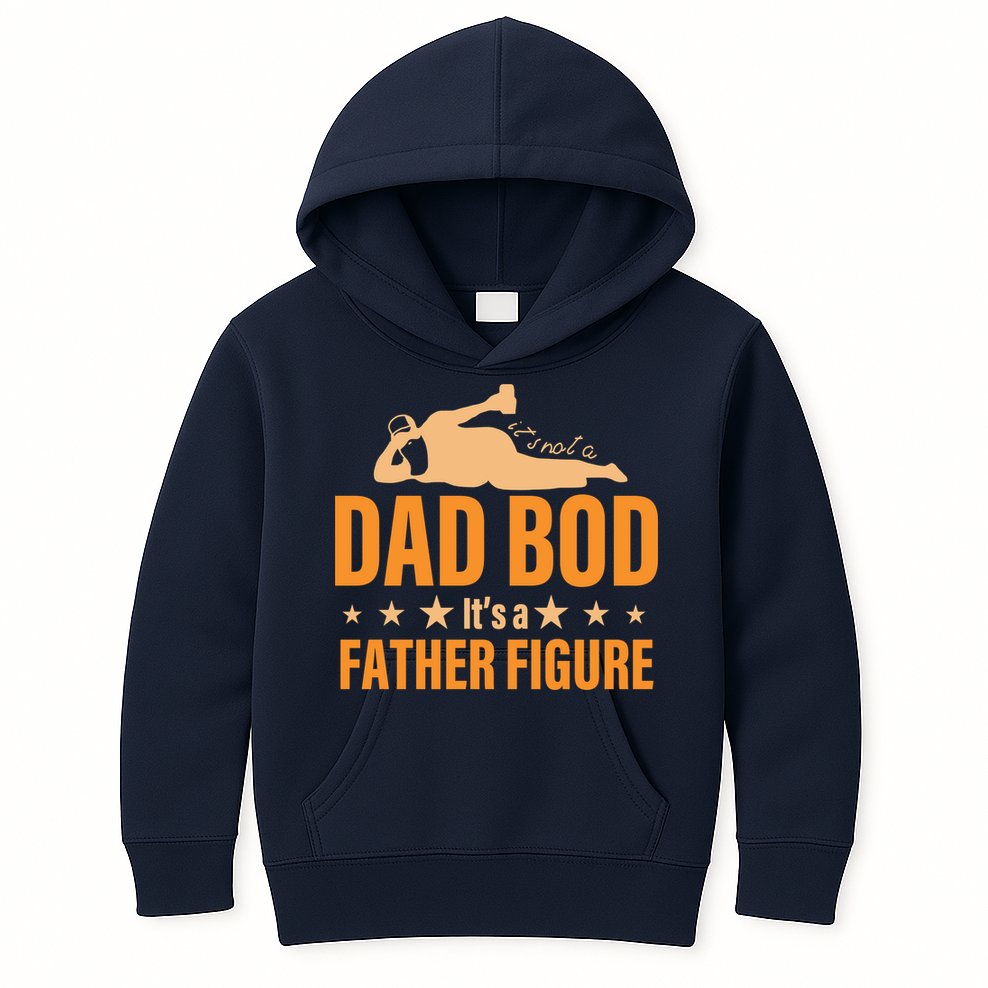 Dad Bod It's A Father Figure Funny  Kids Hoodie