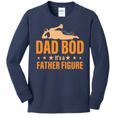 Dad Bod It's A Father Figure Funny  Kids Long Sleeve Shirt