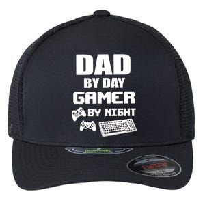 Dad By Day Gamer By Night Flexfit Unipanel Trucker Cap