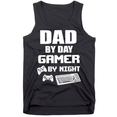 Dad By Day Gamer By Night Tank Top