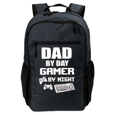 Dad By Day Gamer By Night Daily Commute Backpack