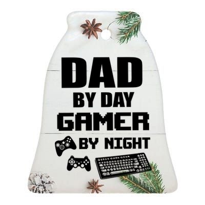 Dad By Day Gamer By Night Ceramic Bell Ornament