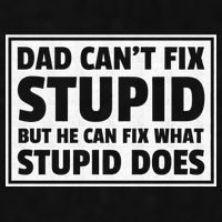 Dad Can't Fit Stupid But He Can What Stupid Does Ladies PosiCharge Tri-Blend Wicking Tank
