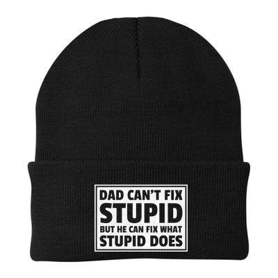 Dad Can't Fit Stupid But He Can What Stupid Does Beanie