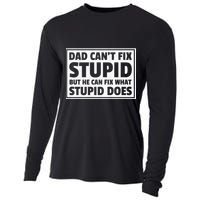 Dad Can't Fit Stupid But He Can What Stupid Does Cooling Performance Long Sleeve Crew