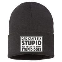 Dad Can't Fit Stupid But He Can What Stupid Does Sustainable Knit Beanie