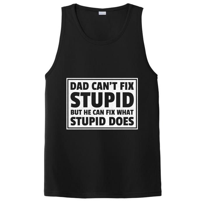 Dad Can't Fit Stupid But He Can What Stupid Does PosiCharge Competitor Tank