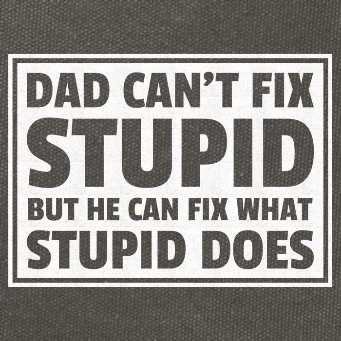Dad Can't Fit Stupid But He Can What Stupid Does Cotton Canvas Backpack