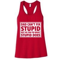 Dad Can't Fit Stupid But He Can What Stupid Does Womens Tank Top