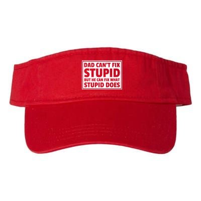 Dad Can't Fit Stupid But He Can What Stupid Does Valucap Bio-Washed Visor