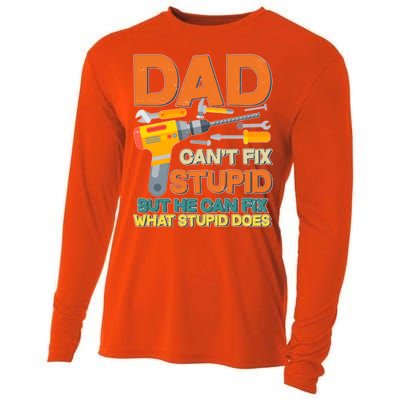 Dad Can't Fix Stupid But He Can Fix What Stupid Does Cooling Performance Long Sleeve Crew