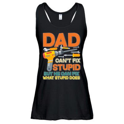Dad Can't Fix Stupid But He Can Fix What Stupid Does Ladies Essential Flowy Tank