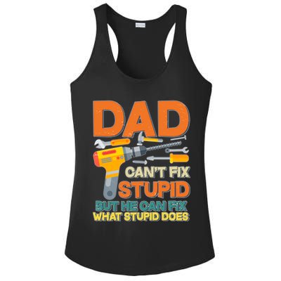 Dad Can't Fix Stupid But He Can Fix What Stupid Does Ladies PosiCharge Competitor Racerback Tank