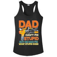 Dad Can't Fix Stupid But He Can Fix What Stupid Does Ladies PosiCharge Competitor Racerback Tank