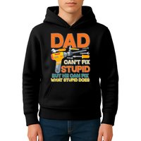 Dad Can't Fix Stupid But He Can Fix What Stupid Does Kids Hoodie