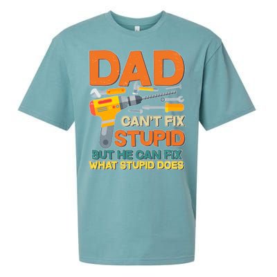 Dad Can't Fix Stupid But He Can Fix What Stupid Does Sueded Cloud Jersey T-Shirt