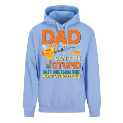 Dad Can't Fix Stupid But He Can Fix What Stupid Does Unisex Surf Hoodie