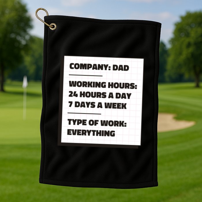 Dad Company Golf Towel