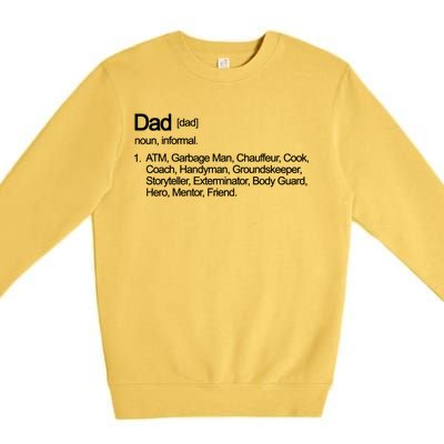 Dad Definition Of All Things Premium Crewneck Sweatshirt