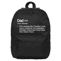 Dad Definition Of All Things 16 in Basic Backpack