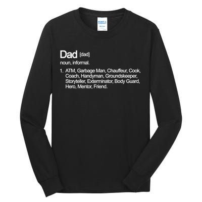 Dad Definition Of All Things Tall Long Sleeve T-Shirt