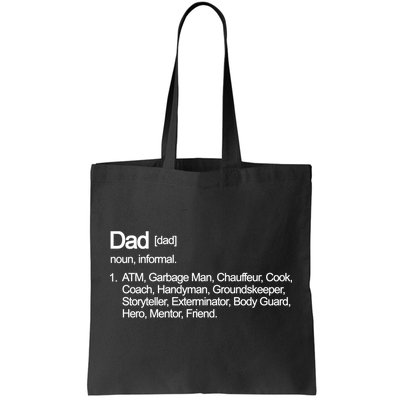 Dad Definition Of All Things Tote Bag