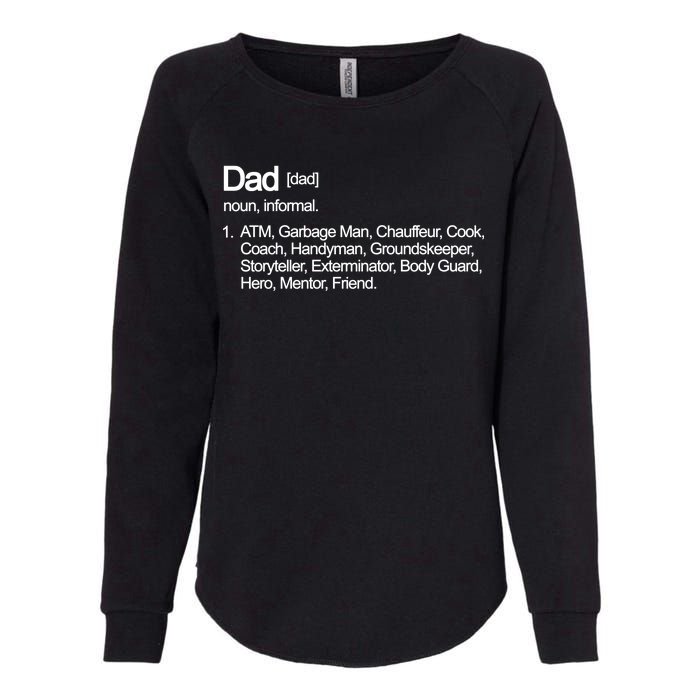 Dad Definition Of All Things Womens California Wash Sweatshirt