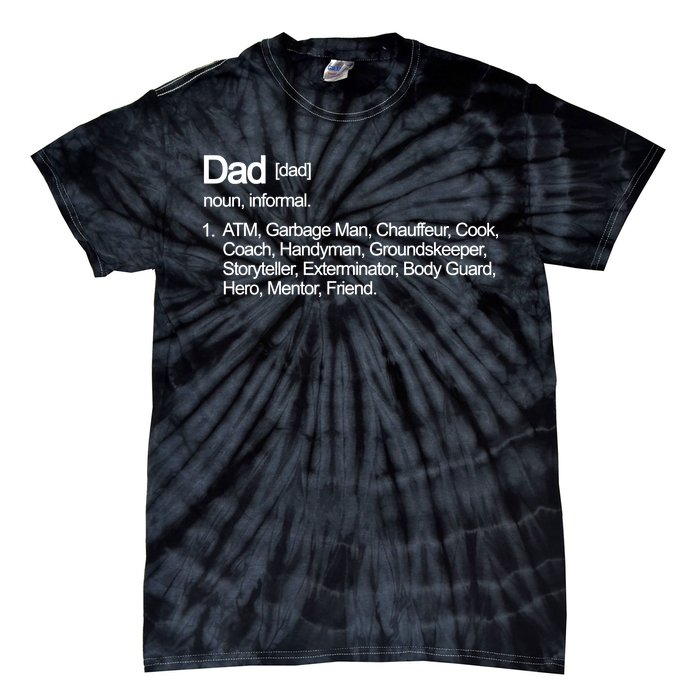 Dad Definition Of All Things Tie-Dye T-Shirt