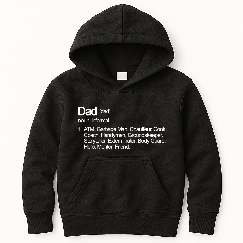 Dad Definition Of All Things Kids Hoodie