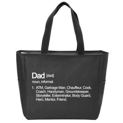 Dad Definition Of All Things Zip Tote Bag