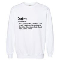 Dad Definition Of All Things Garment-Dyed Sweatshirt